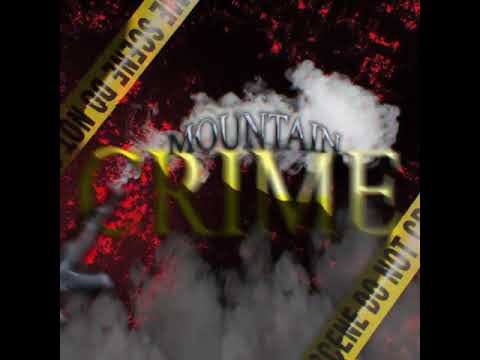Mountain - Crime (Official Audio) [tell me riddim]