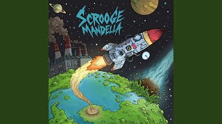 Another Goodbye - Scrooge Mandella