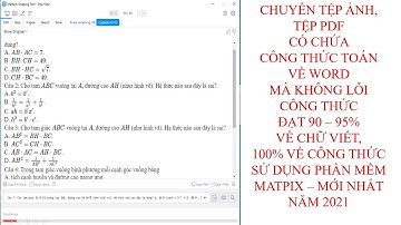 Hướng dẫn chuyển tệp ảnh, pdf chứa công thức toán về word mà không lỗi