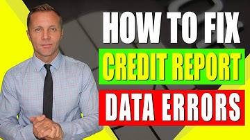 How To Fix Credit Report Data Errors - Boost Fico Scores - Easy Credit Repair