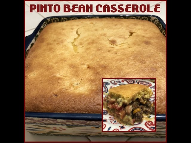 Tricia's Creations: Pinto Bean Casserole class=