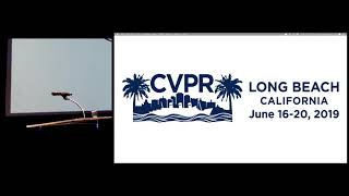 CVPR 2019 Oral Session 1-1A: Deep Learning screenshot 4