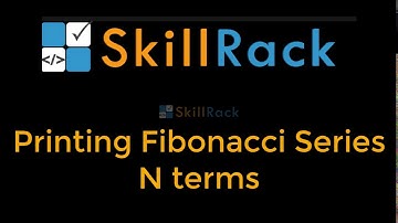 Printing N terms in Fibonacci series