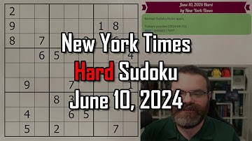 NYT Hard Sudoku Walkthrough | June 10, 2024