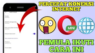 Cara Mempercepat Koneksi Internet di Opera Mini screenshot 1