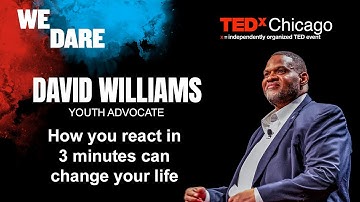 How you react in 3 minutes can change your life | David Williams | TEDxChicago