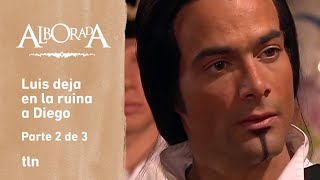 Alborada 2/3: Luis decide vengarse de Diego quitándole su apoyo económico| C-38 | tlnovelas