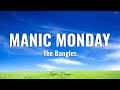 The Bangles - Manic Monday (Lyrics)