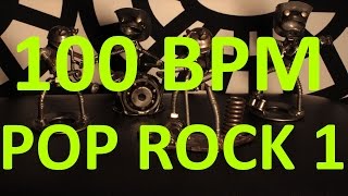 100 Bpm - Pop Rock - 4/4 Drum Track - Metronome - Drum Beat