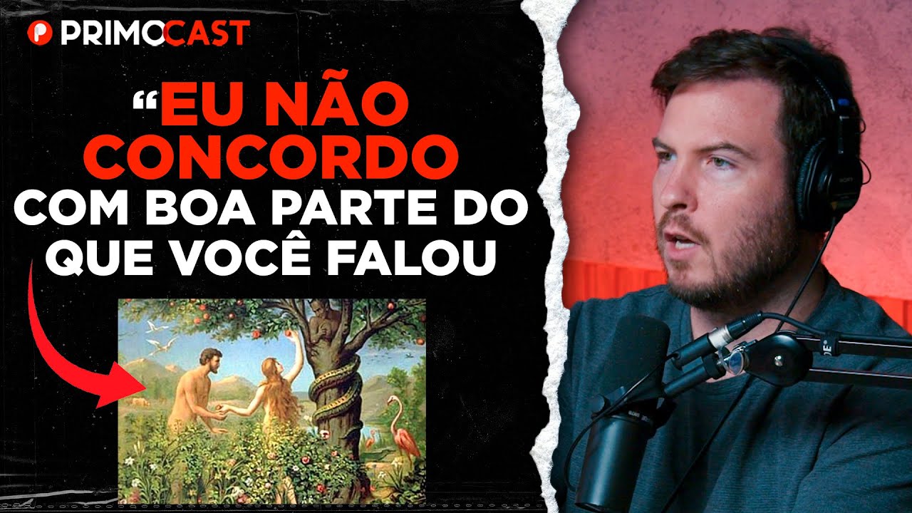 THIAGO NIGRO E CONVIDADO DISCORDAM SOBRE DEUS | PrimoCast 258