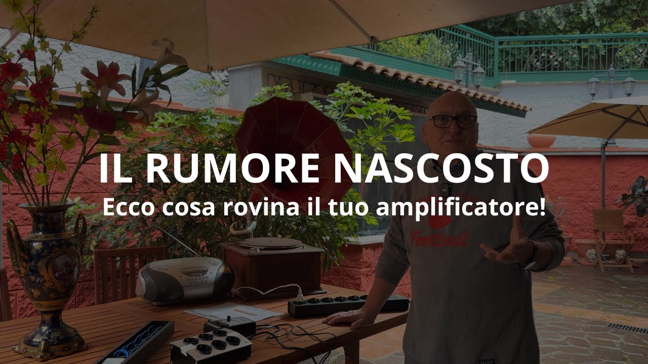 RIVELATO: Il Segreto che i Produttori Hi-Fi Non Vogliono Farti Scoprire - Il Rumore Nascosto.