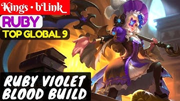 Ruby Violet Blood Build [Top Global 9 Ruby] | K̶ings • bLink_ Ruby Gameplay #1 Mobile Legends