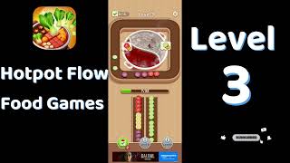 🍲 Hotpot Flow Level 3 Walkthrough | Food Games | Go Answer screenshot 5