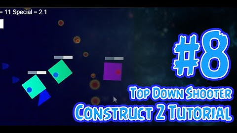 [Part 8 - 16] Add Shield For Player Construct 2 Tutorial