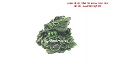Tượng Đá Cóc Thiềm Thừ 3 Chân Phong Thủy - Size Lớn - Màu Xanh Lục Bích