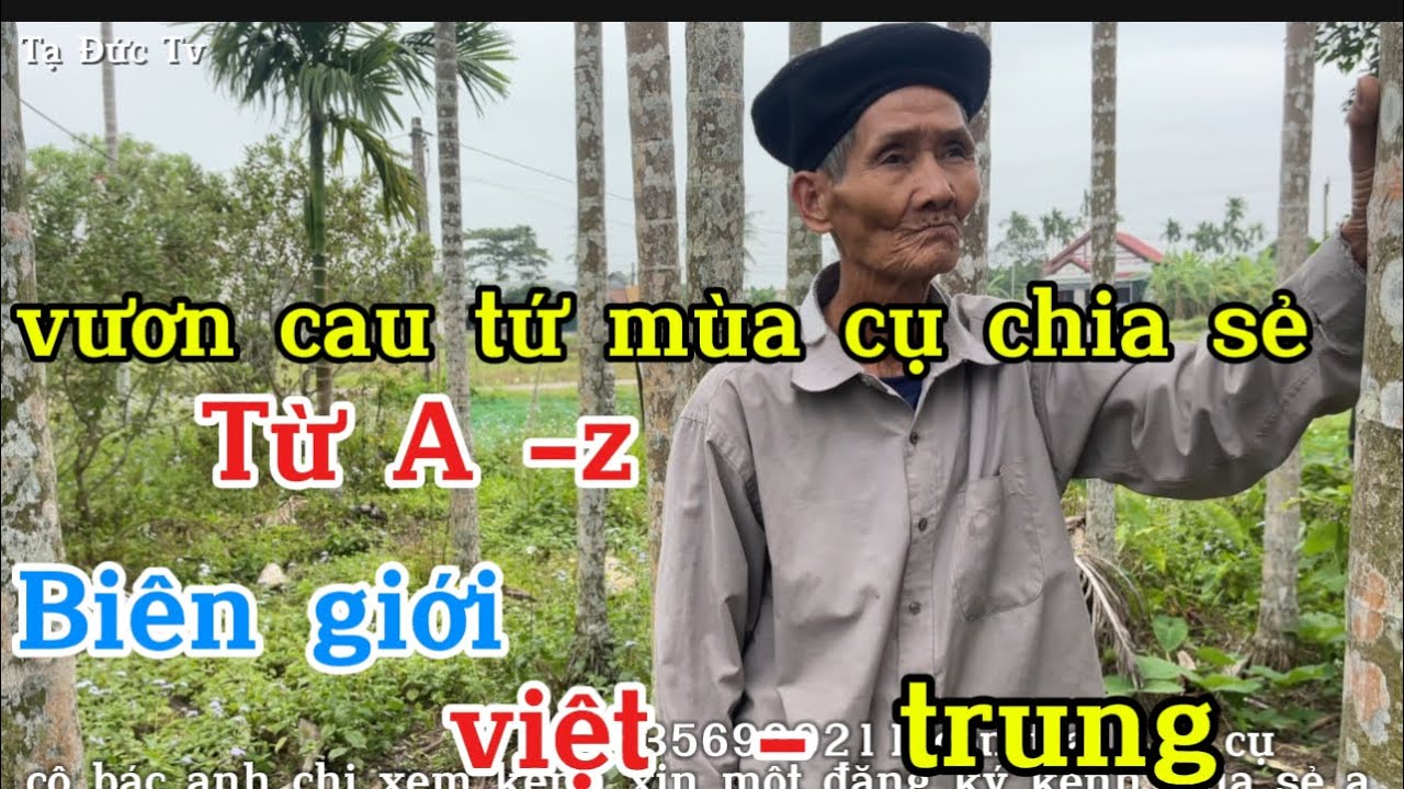 vươn cau tứ mùa cụ chia sẻ từ A- Z