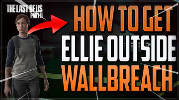 THE LAST OF US PART 2 - "NEW" OUT AND UNDER THE MAP !  HOW TO GET ELLIE OUTSIDE | Glitches TLOU2 !