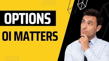 OPEN INTEREST MATTERS WHEN TRADING OPTIONS