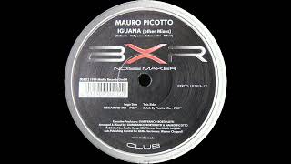 Mauro Picotto - Iguana (R.A.F. By Picotto Mix) (1999)