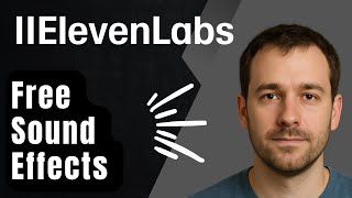 How to Use ElevenLabs Sound Effects — Create Free Audio Effects for Videos (2025 Tutorial)