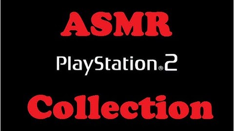 ASMR Playstation 2 Video Game Collection (Whispered, Tapping, Ear to Ear)