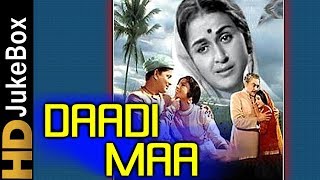 Daadi Maa (1966) | Full Video Songs Jukebox | Ashok Kumar, Bina Rai, Tanuja, Mumtaz, Mehmood