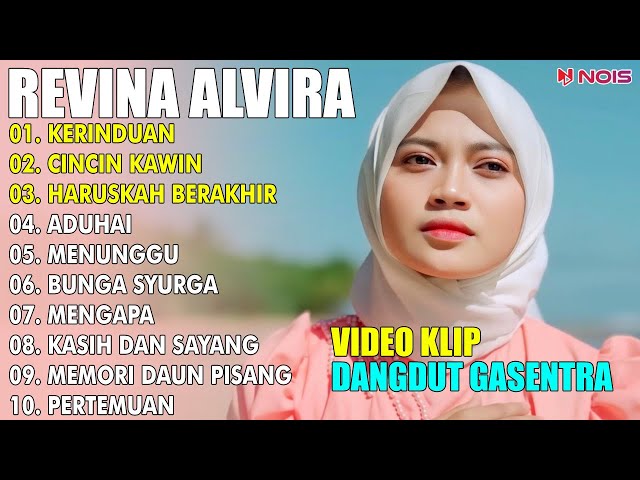 KERINDUAN, CINCIN KAWIN | REVINA ALVIRA FULL ALBUM COVER 2024 | LAGU DANGDUT GASENTRA PAJAMPANGAN class=