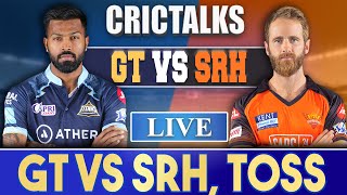 Live: GT Vs SRH, Match 40, Mumbai | CRICTALKS | TOSS & PRE-MATCH | IPL LIVE 2022