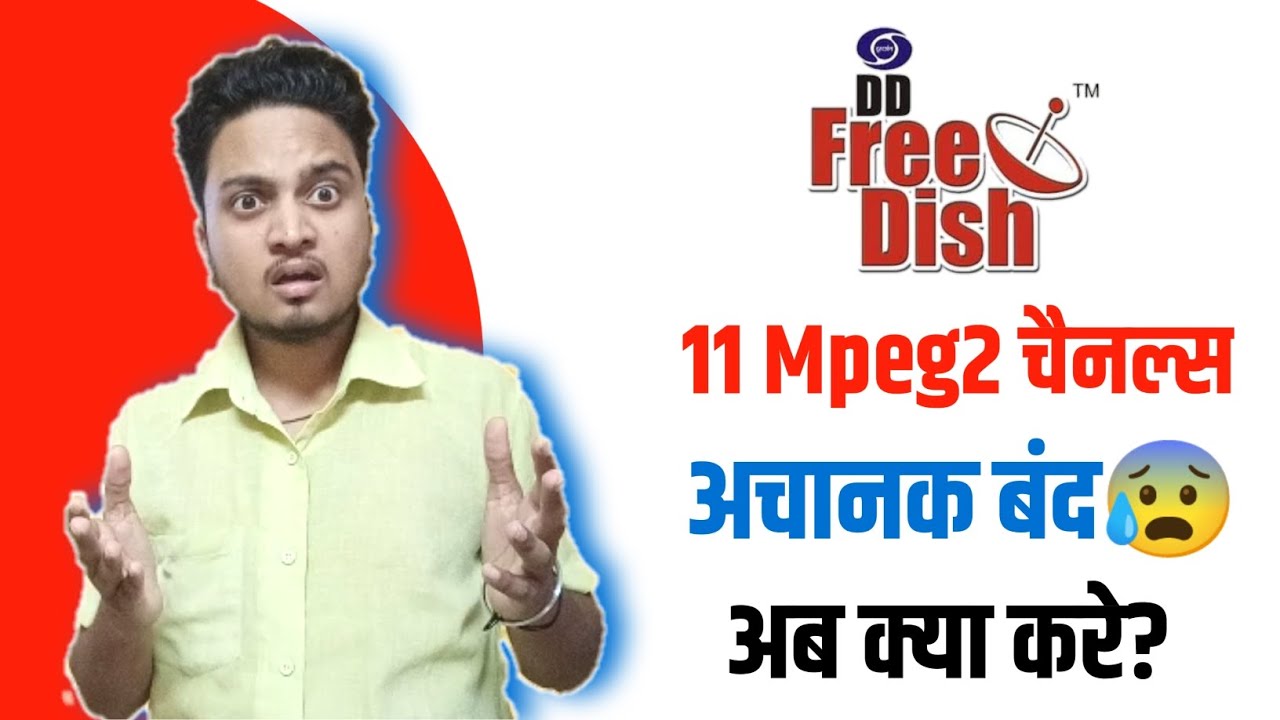 DD Free Dish Removed 11 MPEG 2 Channels 😰 Journalism Guide YouTube