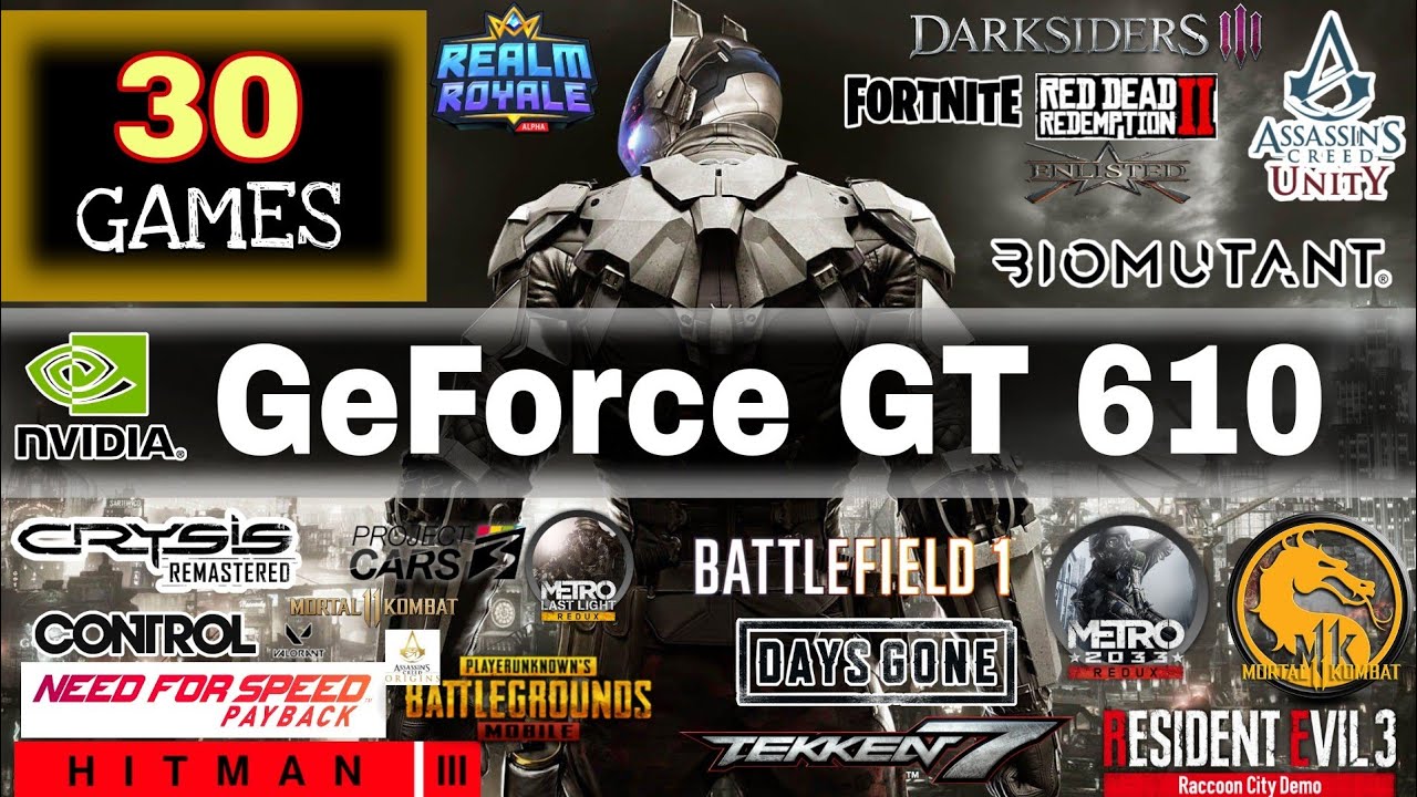 Nvidia Geforce Gt 610 Test In 30 Games Gt610 Test In 21 Youtube