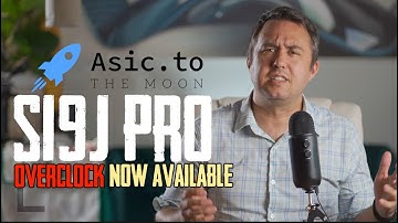 S19J Pro Overclock Asic.to Available for your Bitcoin Miner