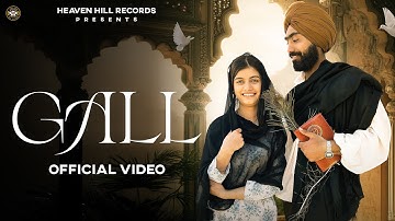 GALL (Official Video) | Afgaan | Heaven Hill Records | New Punjabi Song 2025