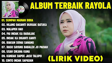 SUMPAH MAINAN BABIA - RAYOLA FULL ALBUM TERBAIK 2025 (LIRIK VIDEO) - LAGU MINANG TERPOPULER 2025