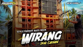 DJ PARTY SLOW WIRANGG VIRALL AKBAR DZ  BASS NGUKK PATENN