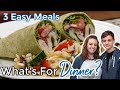 WHAT'S FOR DINNER? | EASY DINNER IDEAS | SIMPLE FAMILY MEALS | NO. 49