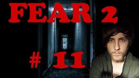 F.E.A.R 2 Let