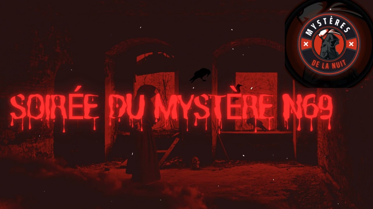 Soirée du mystère n69