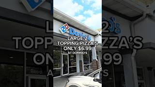 LARGE PIZZA’S ONLY $6.99 AT DOMINO’S THIS WEEK 😱 #DominosPizza #Dominos #fooddeals #shorts