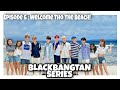 Blackbangtan series episode 6  welcome to the beach  bts x blackpink  fanmade
