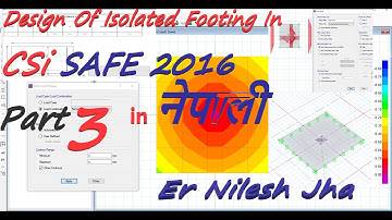 Design Of Isolated Footing in SAFE in Nepali | Part 3 | Design and Detailing | Nilesh Jha