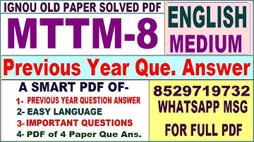 MTTM 8 Previous Year Question Paper Solved in English || mttm 8 important questions with answers