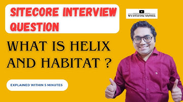 04- Sitecore Interview Topic:  Helix and Habitat | Project, Feature and Foundation layers