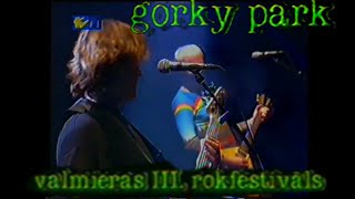 Gorky Park - Live in Valmiera, Latvia   31.05.1998 (VHS rip) [Remastered HD]