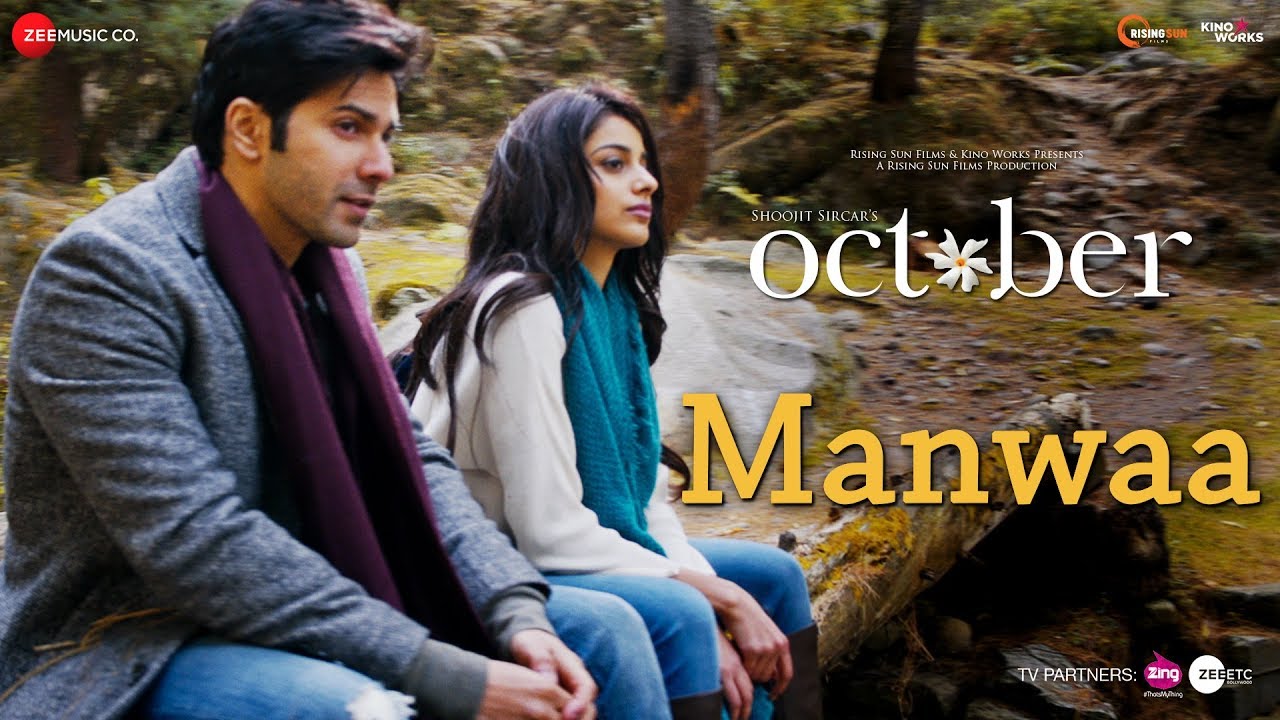 Download Manwaa | October | Varun Dhawan & Banita Sandhu | Sunidhi Chauhan | Shantanu Moitra