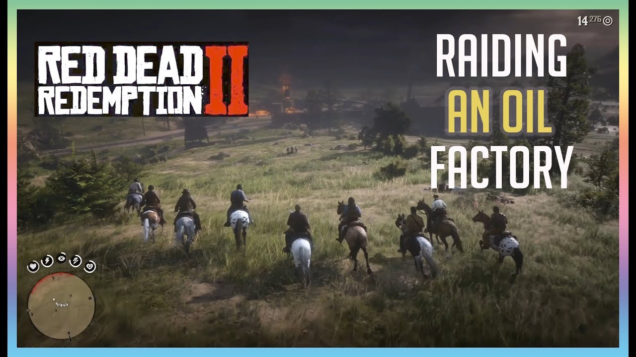 Raiding An Oil Factory Red Dead Redemption 2 - One Of The Best Missions ...