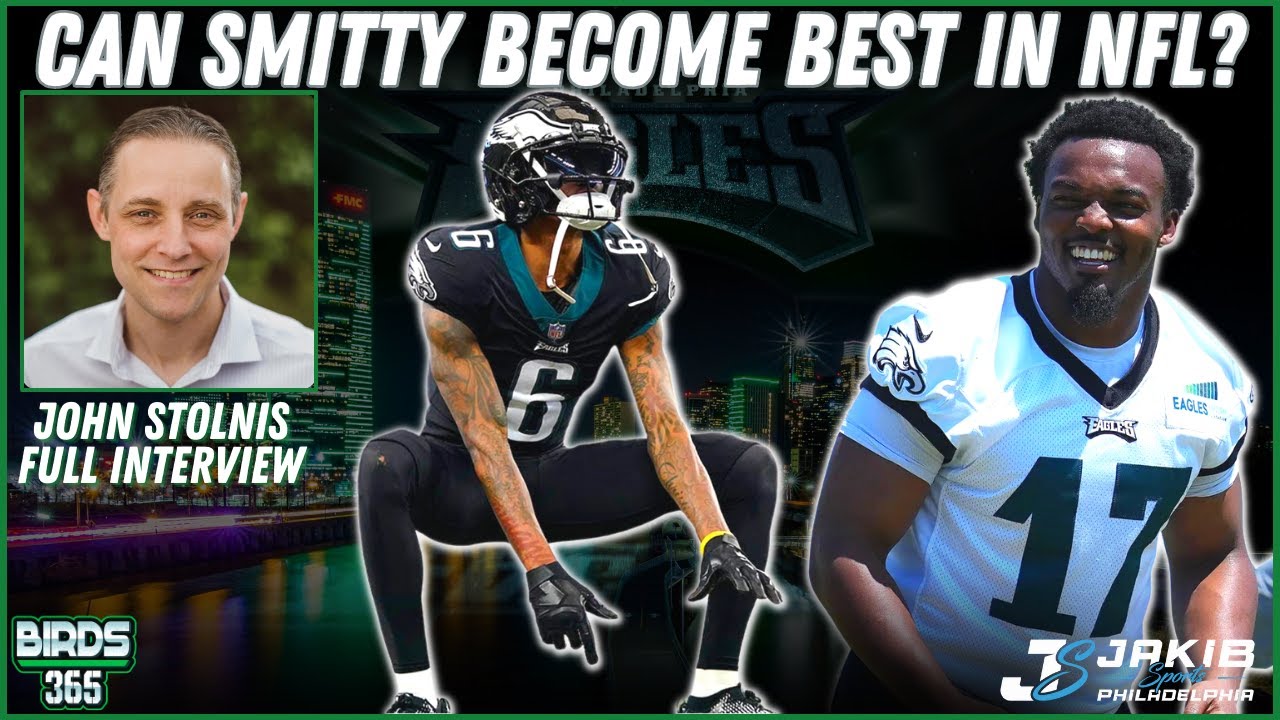 John Stolnis talks Eagles Camp, Preseason Game 2 Preview, DeVonta Smith as Top WR in NFL & more