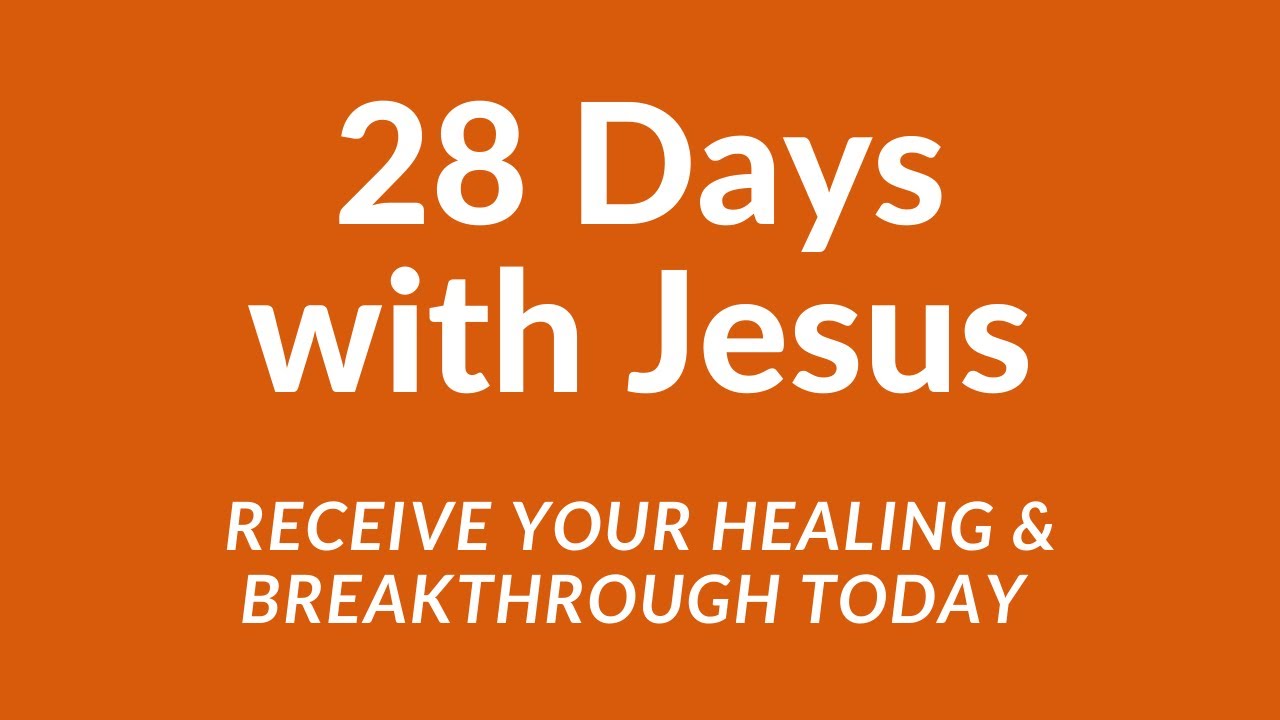 28 Days With Jesus Day 3 Youtube