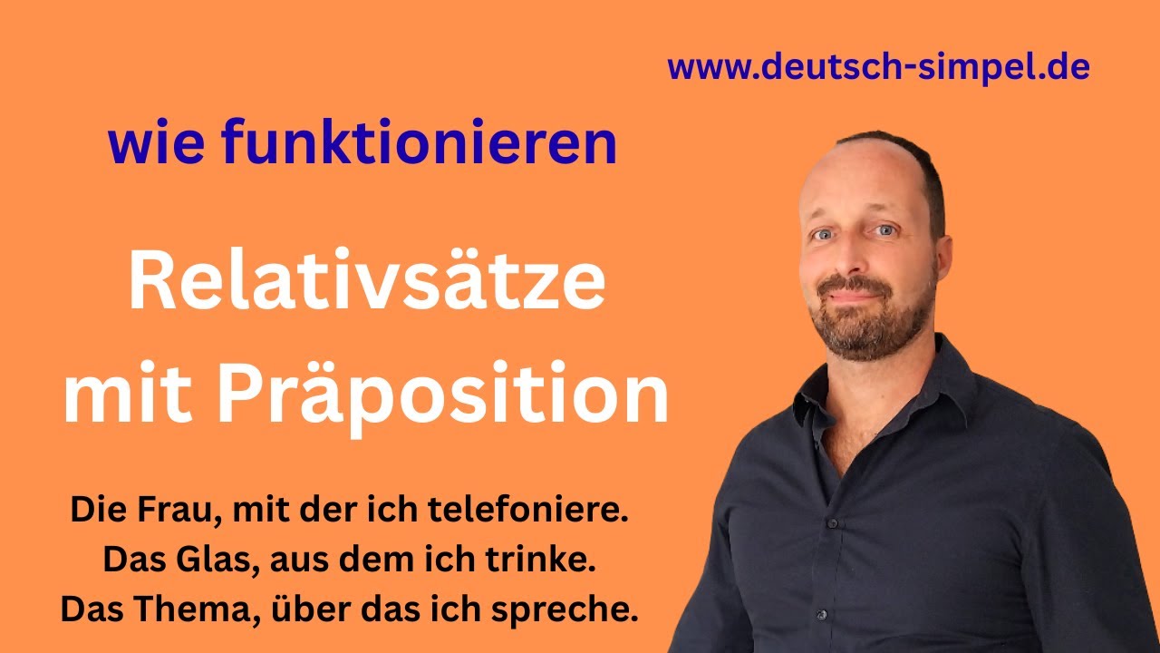 Relativsätze mit Präposition