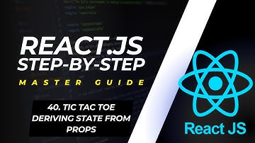 TIC TAC TOE  Deriving State From Props | React Component 2024