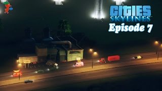 Cities: Skylines [Episode 7] The Incinerator